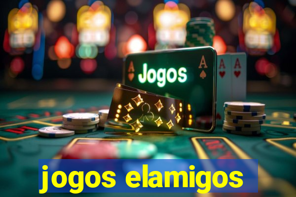 jogos elamigos